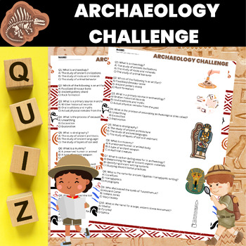 Preview of Archaeology Assessment Test |  Archaeology Quiz