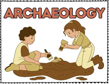 Preview of Archaeology - Printable Bulletin Board Signs