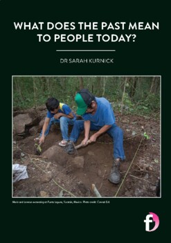Preview of Archaeology and the ancient Maya: What does the past mean to people today?