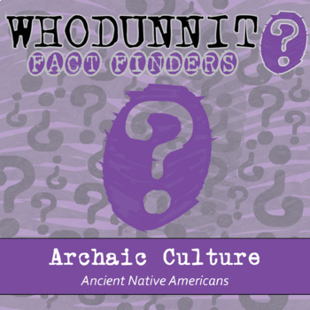 Preview of Archaic Culture Whodunnit Activity - Printable & Digital Game Options