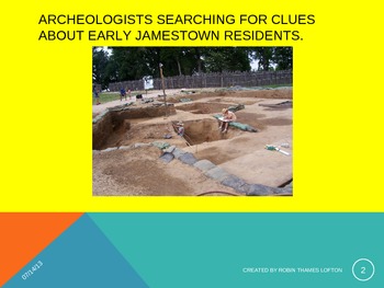 Preview of Archeological Work in Jamestown, Virginia