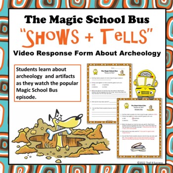 Preview of Archeology Magic School Bus Shows and Tells Video Worksheet