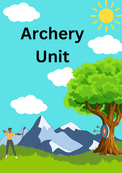 Preview of Archery Unit