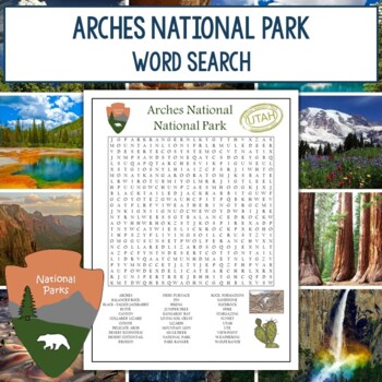 Arches National Park Word Search by Dr Loftin s Learning Emporium