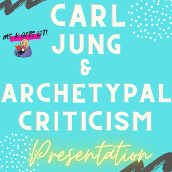 Preview of Archetypal Literary Theory and Carl Jung Google Slides Presentation