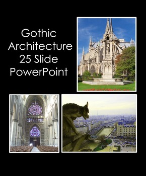 Preview of Architecture- Gothic Architecture