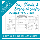 Arcs, Chords, & Sectors of Circle Assessment Bundle - 2 qu