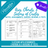 Arcs, Chords, & Sectors of Circles - 5 lessons w/2 quizzes