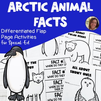 Preview of Arctic Animal Fact Flap Pages | Special Education Resource | Winter Animals