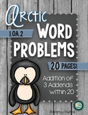 Arctic Animal Word Problems: 3 Addends Within 20 1.OA.2