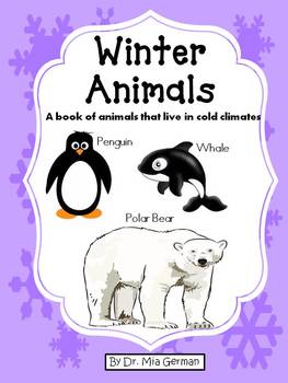 Winter Animals (A book of animals that live in cold climates) | TPT