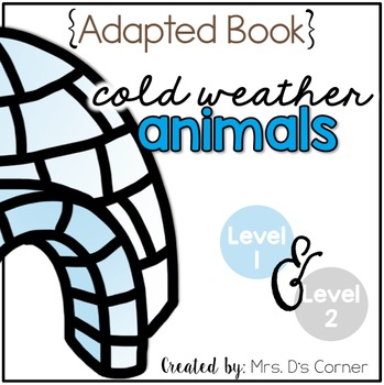 Preview of Arctic Animals Adapted Book [Level 1 and Level 2] All About the Arctic