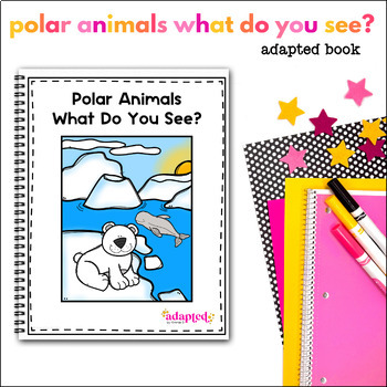 Preview of Arctic Animals Adapted Book for Special Education Polar Adaptive Circle Time Fun