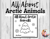 Arctic Animals Book, Anchor Chart, and Craft Bundle!