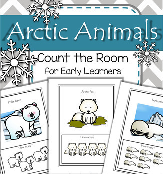 Preview of Arctic Animals Count the Room - Differentiated for Preschool and Kindergarten