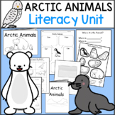Arctic Animals Literacy Unit: Kindergarten - First Grade
