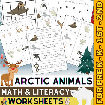 Preview of Arctic Animals Math and Literacy Worksheets | Winter Activities | Pre K, K & 1st