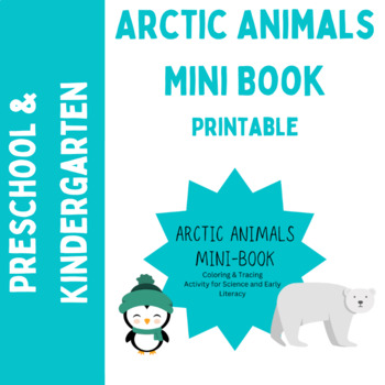 Preview of Arctic Animals Mini-Book for Preschool & Kinderarten