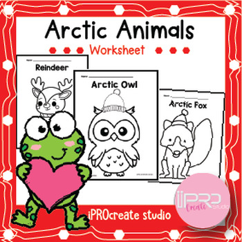 Preview of Arctic Animals Preschool lArctic Animals Coloring PageslWinter Worksheets