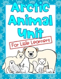 Arctic Animals Unit for Kindergarten