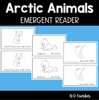 Preview of Arctic Animals Emergent Reader with Differentiated Word Work Winter Easy Reader
