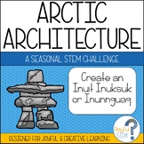 Arctic Architecture: Inuit Inuksuk STEM Challenge