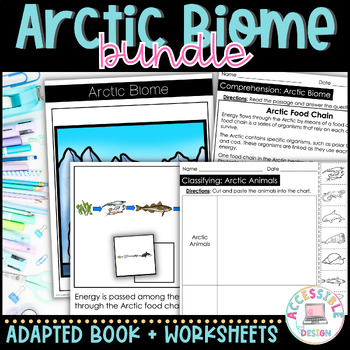 Preview of Arctic Biome Worksheets and Adapted Book | Life Science | Special Ed BUNDLE