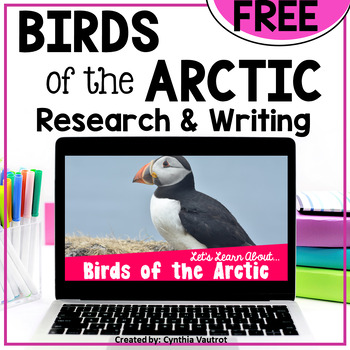Preview of Arctic Birds Digital Unit | Free Research and Writing | Arctic Animals