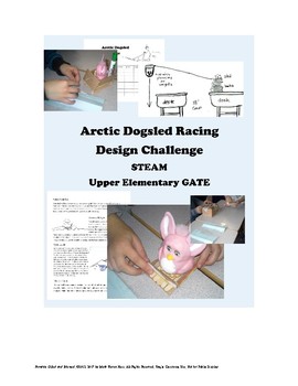 Preview of Arctic Dogsled Racing Design Challenge - STEAM for Upper Elementary