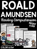 Arctic Explorer Roald Amundsen Reading Comprehension Works