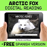 Arctic Fox Reading Comprehension for Google Classroom - Di