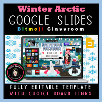 Preview of Arctic Google Slides Virtual Bitmoji Classroom Editable Choice Board Menu