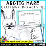 Arctic Hare Craft & Writing | Arctic Animals Activities, P