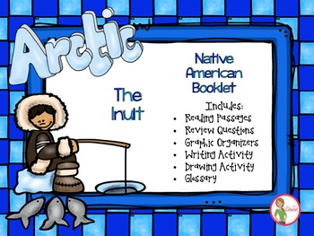 Preview of Arctic Native Americans - Inuit Booklet - Distance Learning