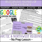 Arctic & Northwest Indigenous Peoples Lesson - Northwest N