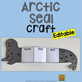 Preview of Arctic Seal Graphic Organizer Craft  EDITABLE 