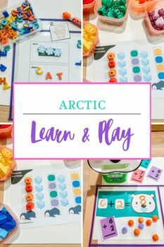 Preview of Arctic Themed Learn and Play Pack (Preschool- Kindergarten-Centers)