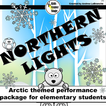 Preview of Arctic Themed Musical Performance Script for Elementary Students