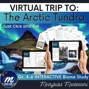 Preview of Arctic Virtual Trip Tundra Biome - Virtual Field Trip and Visit - Click and Go!