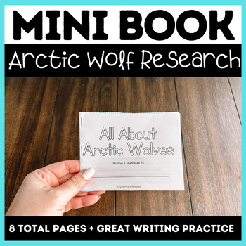 Preview of Arctic Wolf Mini Book Research Project | Great Writing & Drawing Activity