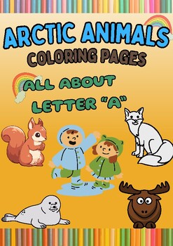 Preview of Arctic animals, winter Activities, letter A Polar animals coloring pages