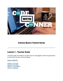 Arduino Basics - Lesson 02 Teacher Guide