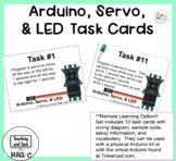 Arduino, Servo, & LED Makerspace Task Cards for Face-to-Fa