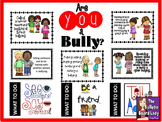 Are YOU a Bully?  Bullying Bulletin Board