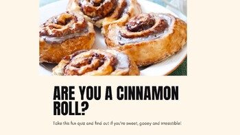 Preview of Are You A Cinnamon Roll? Personality Quiz