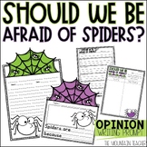 Are You Afraid of Spiders Opinion Writing Prompt with Spid