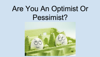 Preview of Are You An Optimist or Pessimist? SEL Lesson with Student Survey!