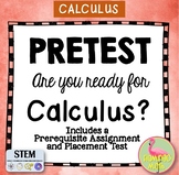 Are You Ready for Calculus Prerequisites and Pre-Test