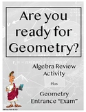 Are You Ready for Geometry?!?!--Algebra Review