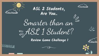 Preview of Are You Smarter than an ASL 1 Student? (Part 1)